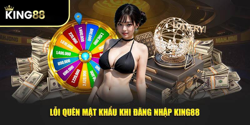 Hướng giải quyết khi quên mật khẩu đăng nhập King88